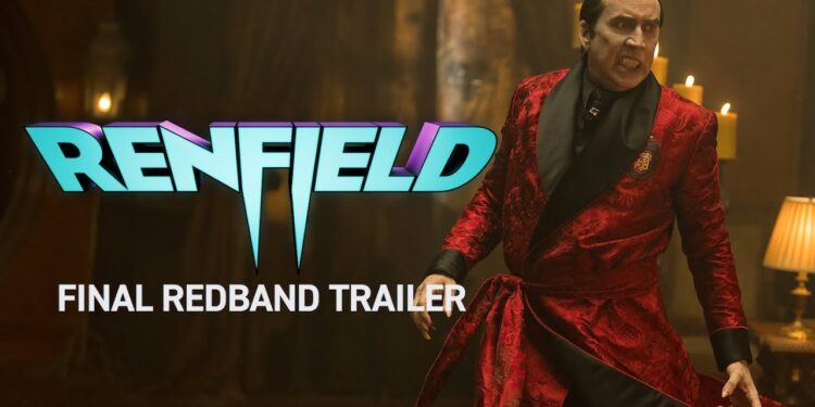 renfield final trailer redband